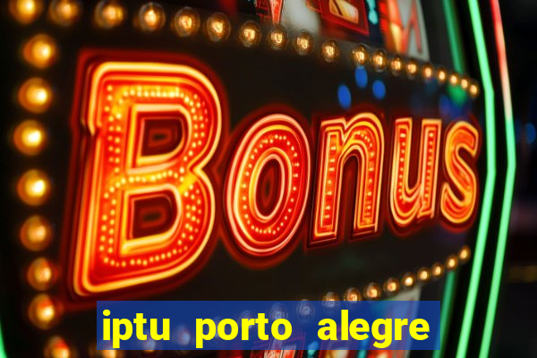 iptu porto alegre 2 via